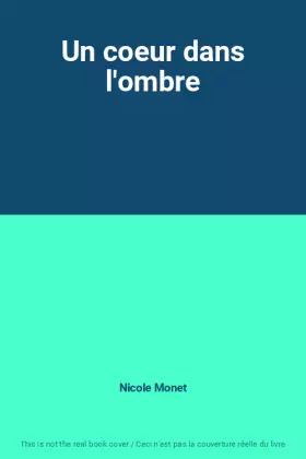 Couverture du produit · Un coeur dans l'ombre