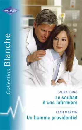 Couverture du produit · Le souhait d'une infirmière - Un homme providentiel