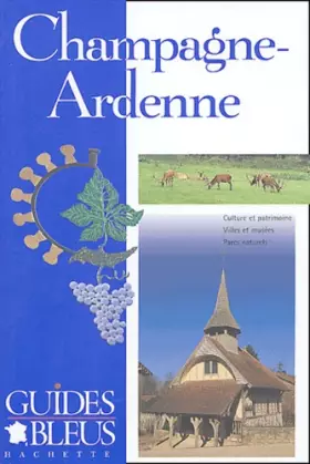 Couverture du produit · Guide Bleu : Champagne-Ardennes