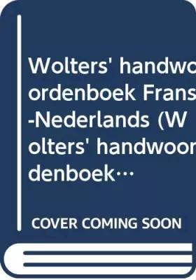 Couverture du produit · Wolters' handwoordenboek Frans-Nederlands