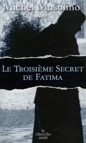 Couverture du produit · Le troisième secret de Fatima