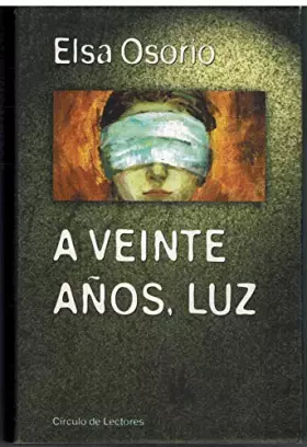 Couverture du produit · A veinte años Luz