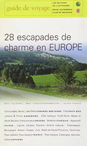 Couverture du produit · 28 escapades de charme en Europe: Guide de voyage