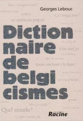 Couverture du produit · Dictionnaire de belgicismes