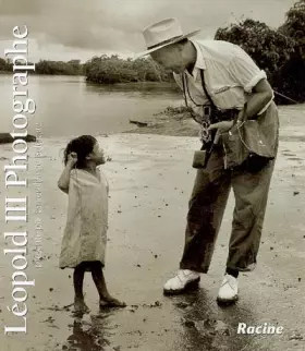 Couverture du produit · Léopold III Photographe