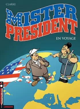 Couverture du produit · Mister President - tome 2 - En voyage