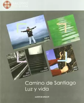 Couverture du produit · Camino de santiago luz y vida