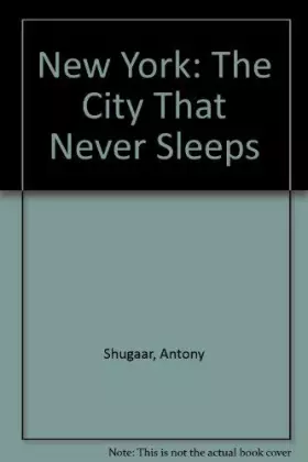 Couverture du produit · New York: The City That Never Sleeps