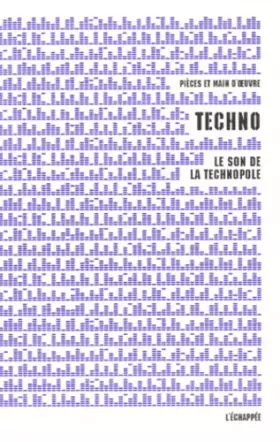 Couverture du produit · Techno: Le son de la technopole
