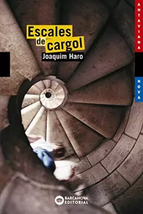 Couverture du produit · Escales De Cargol / Spiral Staircases
