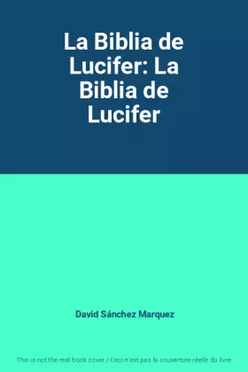Couverture du produit · La Biblia de Lucifer: La Biblia de Lucifer