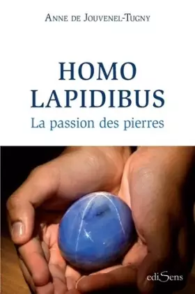 Couverture du produit · HOMO LAPIDIBUS: La passion des pierres
