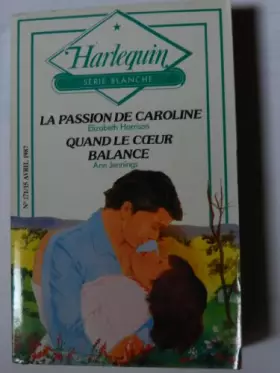 Couverture du produit · La Passion de Caroline (Harlequin)