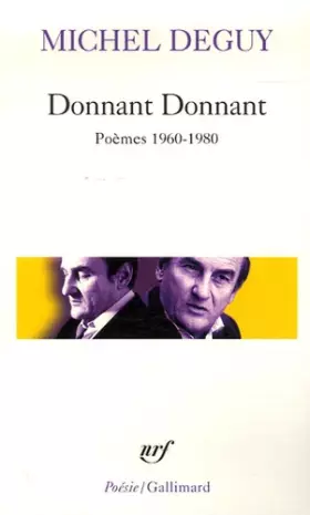 Couverture du produit · Donnant Donnant : Poèmes 1960-1970