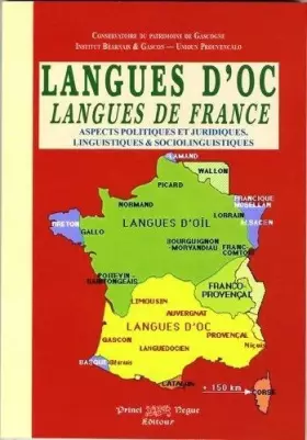 Couverture du produit · Langues d'Oc, langues de France (aspects politiques et juridiques, linguistiques et sociolinguistiques)