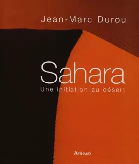 Couverture du produit · Sahara : Une initiation au désert