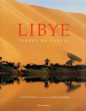 Couverture du produit · Libye : Terres de sables