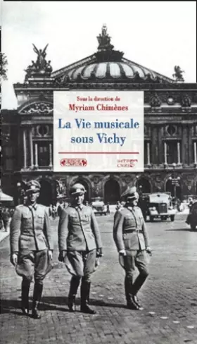 Couverture du produit · La Vie musicale sous Vichy