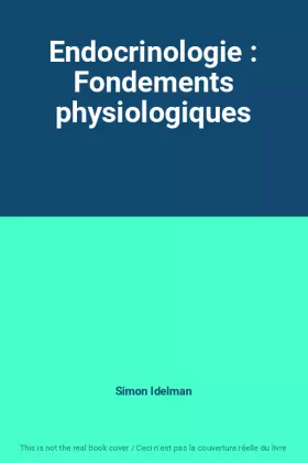 Couverture du produit · Endocrinologie : Fondements physiologiques