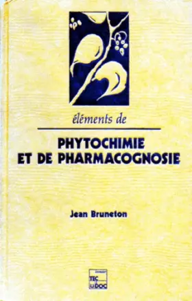 Couverture du produit · Éléments de phytochimie et de pharmacognosie
