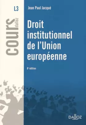 Couverture du produit · Droit institutionnel de l'Union européenne - 8e éd.