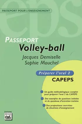 Couverture du produit · Volley-ball : CAPEPS externe, épreuve d'admission orale, méthodologie et contenus
