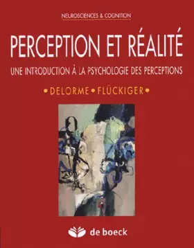 Couverture du produit · Perception et Réalité: Introduction à la psychologie des perceptions