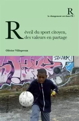 Couverture du produit · Réveil du sport citoyen, des valeurs en partage