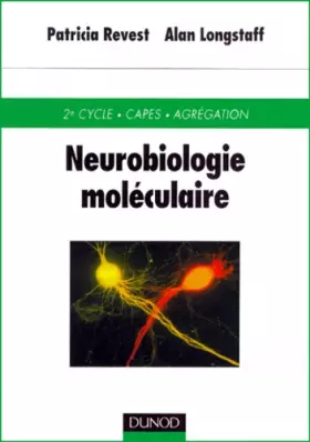 Couverture du produit · Neurobiologie moléculaire