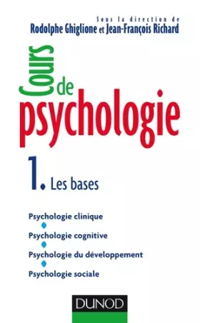 Couverture du produit · Cours de psychologie: Tome 1 - Les bases