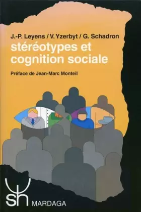 Couverture du produit · Stéréotypes et cognition sociale. Étude des processus mentaux en psychologie sociale