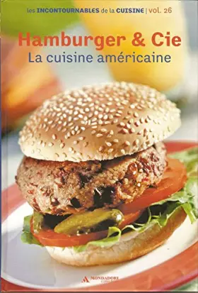 Couverture du produit · Hamburger & Cie la cuisine américaine les incontournables de la cuisine vol.26