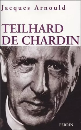Couverture du produit · TEILHARD DE CHARDIN