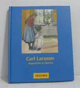 Couverture du produit · Carl Larsson : Aquarelles et dessins