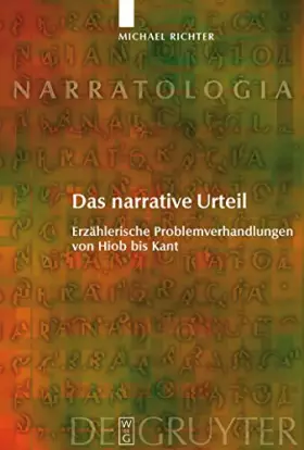 Couverture du produit · Das Narrative Urteil / The Narrative Judgement: Erzahlerische Problemverhandlungen Von Hiob Bis Kant