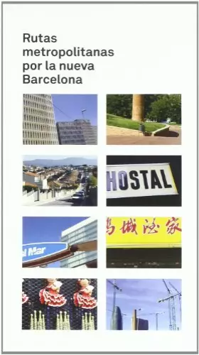Couverture du produit · Rutas metropolitanas por la nueva Barcelona
