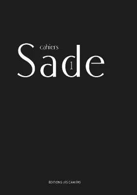 Couverture du produit · Cahiers Sade N 1