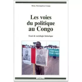 Couverture du produit · Les Voies du politique au Congo
