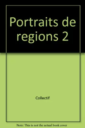 Couverture du produit · Relié - Portraits de régions 2