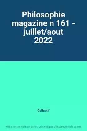 Couverture du produit · Philosophie magazine n 161 - juillet/aout 2022