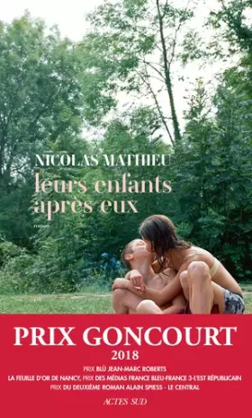 Couverture du produit · Leurs enfants après eux - Prix Goncourt 2018