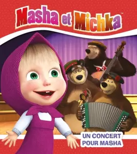 Couverture du produit · Masha et Michka - Un concert pour Masha