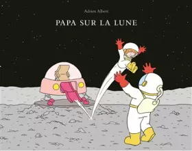 Couverture du produit · Papa Sur la Lune