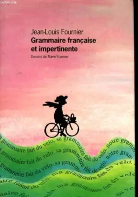 Couverture du produit · Grammaire francaise et impertinente