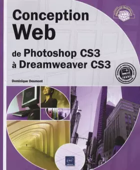 Couverture du produit · Conception Web - de Photoshop CS3 à Dreamweaver CS3