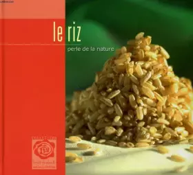 Couverture du produit · Le riz perle de la nature