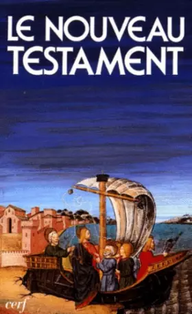 Couverture du produit · LE NOUVEAU TESTAMENT DE LA BIBLE DE JERUSALEM. Edition revue et augmentée