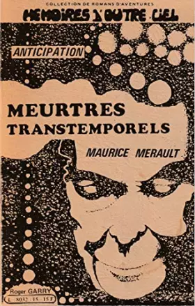 Couverture du produit · Meurtres transtemporels (Mémoires d'outre ciel)
