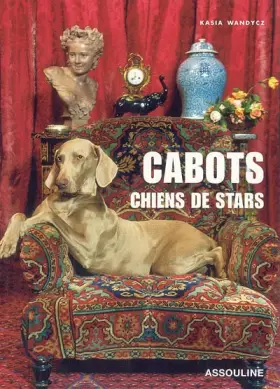 Couverture du produit · Cabots : Chiens de stars