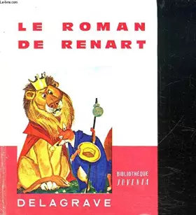 Couverture du produit · Le Roman de Renart : . Adaptation de Mme Mad Madeleine H. Giraud. Illustrations de Romain Simon